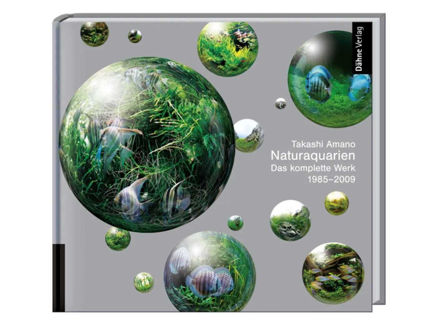 Naturaquarien: Das komplette Werk 1985 - 2009